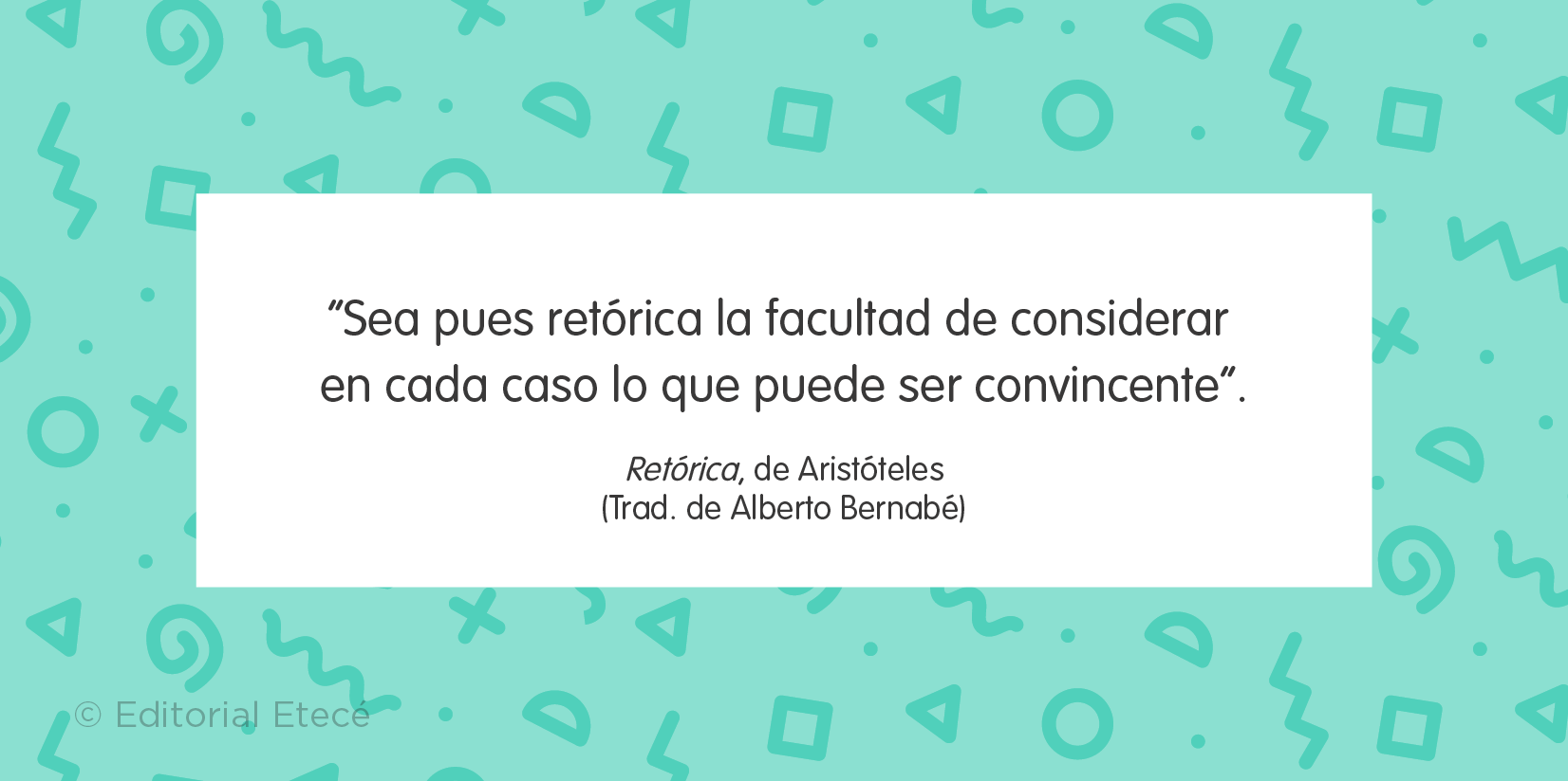 Cita de la Retórica de Aristóteles
